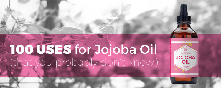 100 Uses for Jojoba Oil That You (Probably) Didn't Know